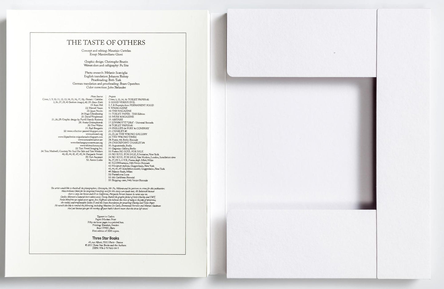 Maurizio Cattelan: The Taste of Others